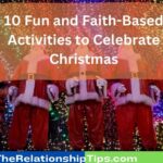 10 Fun and Faith-Based Activities to Celebrate Christmas