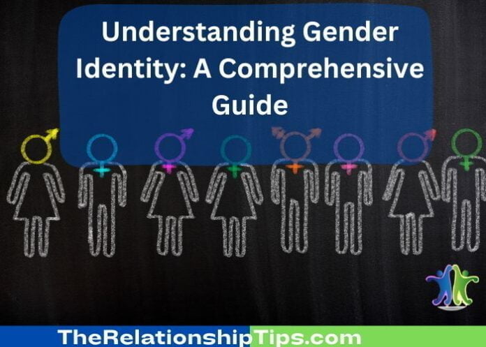 Understanding Gender Identity: A Comprehensive Guide